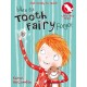When the Tooth Fairy Forgot by Karen McCombie
